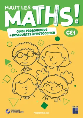 Haut les maths CE1- Guide pédagogique + Ressources à photocopier ED 2021