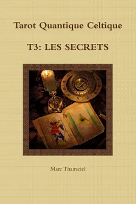 TQC, T3: Les secrets
