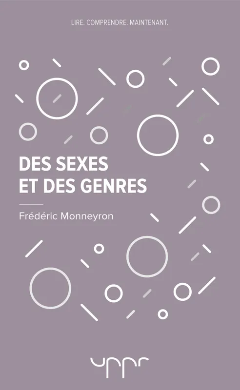 Livres Sciences Humaines et Sociales Sciences sociales Des sexes et des genres Frédéric Monneyron