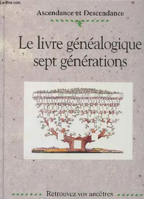 Le livre génélalogique 7 générations