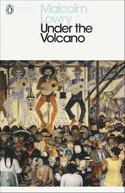 Livres Littérature en VO Anglaise Romans Under the Volcano Malcolm Lowry