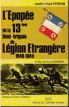 L'Épopée de la 13e demi-brigade de Légion étrangère - 1940-1945..., 1940-1945...