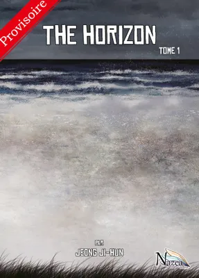 The Horizon - Tome 1