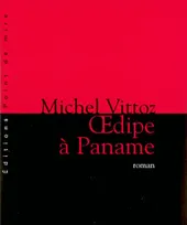 Oedipe à Paname, roman