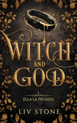 1, Witch and God - Tome 1  (Couverture Discreet), Ella la Promise