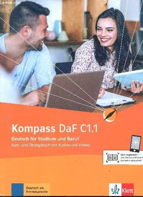 Kompass DaF C1.1, Deutsch für studium und beruf