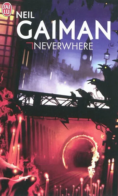Livres Littératures de l'imaginaire Science-Fiction Neverwhere Neil Gaiman