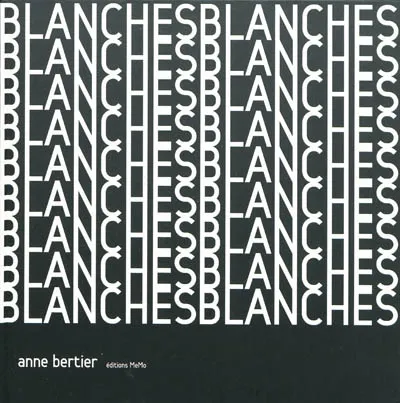 Livres Jeunesse BLANCHES Anne Bertier
