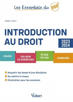 Introduction au droit 2023/2024, Cours - QCM - Exercices - Étude de cas - Corrigés  - Méthodologie