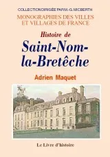 Histoire de Saint-Nom-la-Bretêche