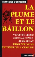 La plume et le bâillon, Violette Leduc, Nicolas Genka, Jean Sénac
