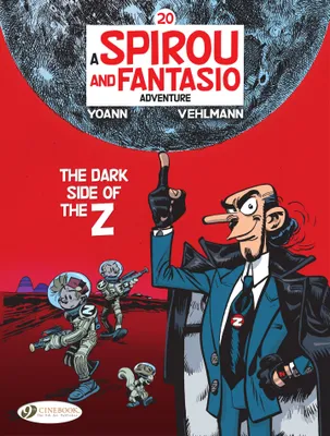 Spirou & Fantasio - Volume 20 - The Dark Side of the Z