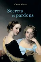 Secrets et pardons, SECRETS ET PARDONS [NUM]