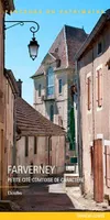 Faverney, petite cité comtoise de caractère, petite cité comtoise de caractère, Haute-Saône
