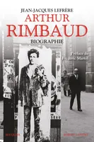 Arthur Rimbaud, Biographie