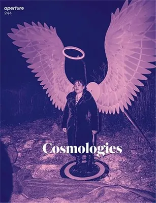 Magazine Aperture 244 Cosmologies /anglais