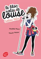 2, Le bloc-notes de Louise - Tome 2, Golden Voice