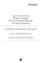 Spinoza transatlantique, Les interprétations américaines actuelles