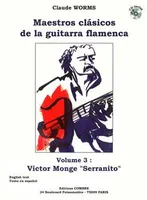 3, Maestros clásicos de la guitarra flamenca, Serranito