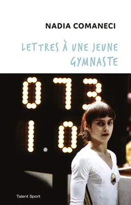 Lettres à une jeune gymnaste