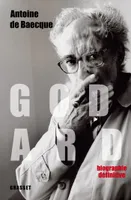 Godard - Edition définitive, biographie