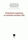 Livres Sciences Humaines et Sociales Sciences sociales VIII, Perspectives cognitives et conduites sociales, VIII Jean-Léon Beauvois, Robert-Vincent Joule, Jean-Marc Monteil