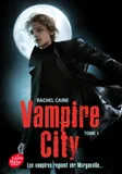 Vampire City - Tome 1 - Bienvenue en enfer