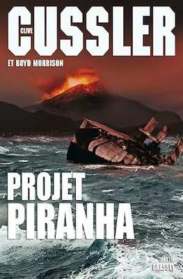 Projet Piranha, thriller traduit de l'anglais (Etats-Unis) par François Vidonne
