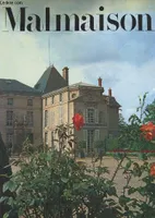Malmaison [Paperback] Hubert, Gérard,Musée national du Château de Malmaison