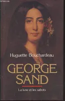 George Sand, la lune et les sabots