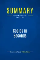 Summary: Copies in Seconds, Review and Analysis of Owen's Book