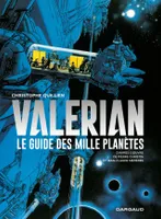 Valérian, Le guide des mille planètes