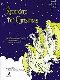 Recorders for Christmas, 20 Christmas Carols. 1-2 soprano recorders.