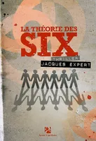 La théorie des six