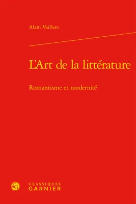 L'Art de la littérature, Romantisme et modernité