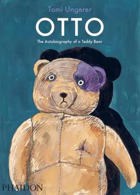 Otto, the autobiography of a Teddy Bear