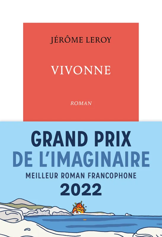 Livres Littérature et Essais littéraires Romans contemporains Francophones Vivonne, Roman Jérôme Leroy