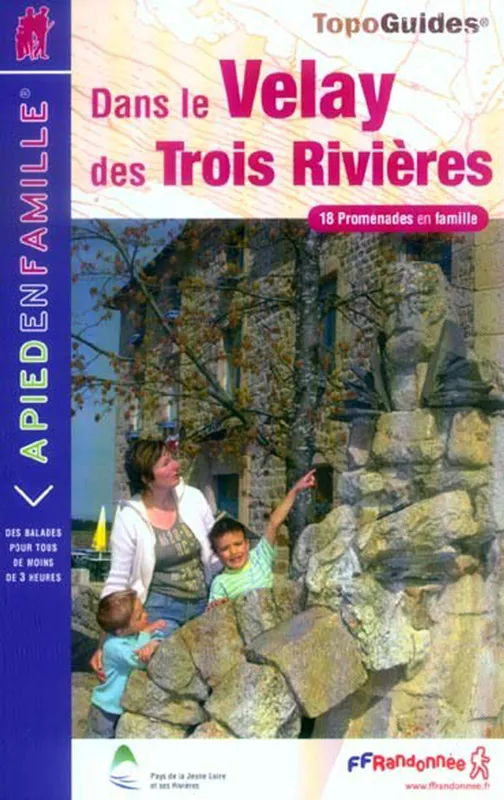 Livres Loisirs Voyage Guide de voyage 18 Balades dans le Velay des Trois rivières FFRandonnée .