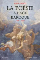 Poésie à l'âge baroque, 1598-1660
