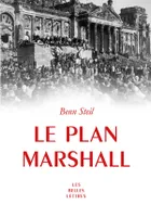 Le plan Marshall, À l'aube de la guerre froide
