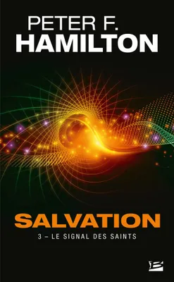 3, Salvation, T3 : Le Signal des Saints