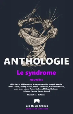 Anthologie - Le Syndrome