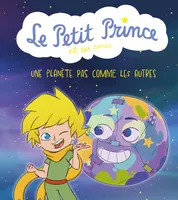 Le Petit Prince et ses amis : Une planète pas comme les autres
