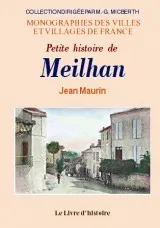 Petite histoire de Meilhan