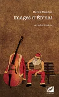 Le Musicos, Images d'Épinal