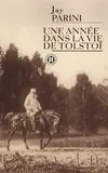 Une année dans la vie de Tolstoï / roman, roman