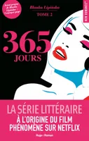 2, 365 jours - Tome 02