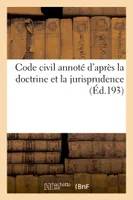 Code civil annoté d'après la doctrine et la jurisprudence 14e ed