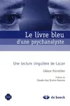 Le livre bleu d'une psychanalyste, Une lecture singulière de Lacan