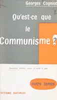 Qu'est-ce que le communisme ?